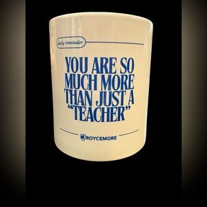 Inspirational Teacher Mug - Blue and White